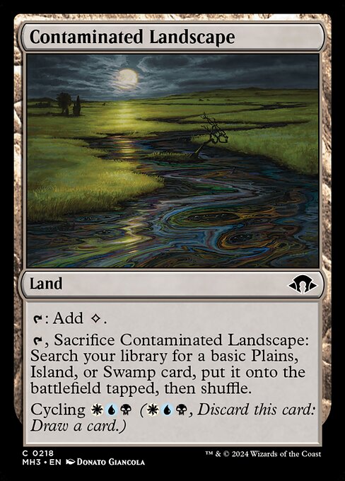 Contaminated Landscape (218) [Modern Horizons 3]