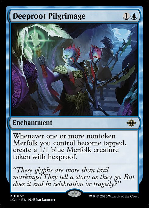 Deeproot Pilgrimage (52) [The Lost Caverns of Ixalan]