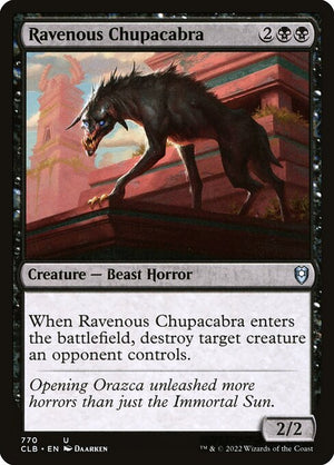 Ravenous Chupacabra (770) [Commander Legends: Battle for Baldur's Gate]