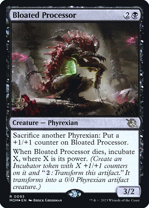 Bloated Processor (93s) [March of the Machine Promos]