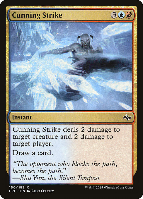 Cunning Strike (150) [Fate Reforged]