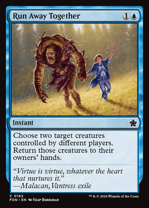 Run Away Together (162) [Foundations]