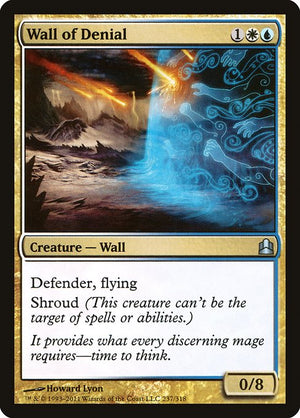 Wall of Denial (237) [Commander 2011]