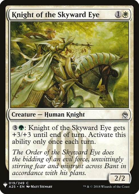 Knight of the Skyward Eye (A25-19) [The List]