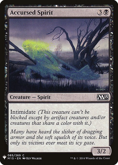 Accursed Spirit (M15-85) [The List]