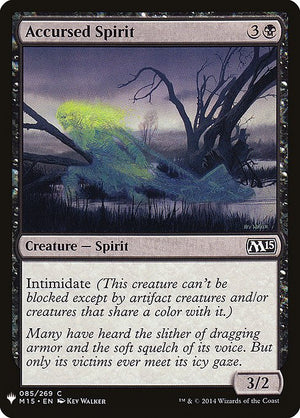 Accursed Spirit (M15-85) [The List]