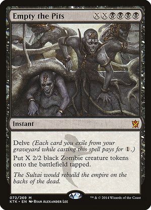 Empty the Pits (72) [Khans of Tarkir]