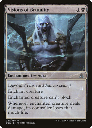 Visions of Brutality (81) [Oath of the Gatewatch]