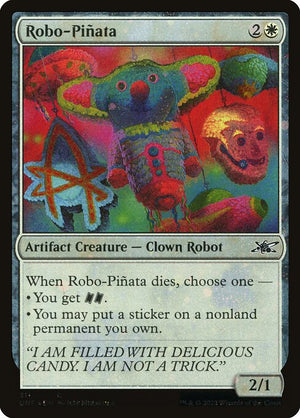 Robo-Piñata (311) [Unfinity]