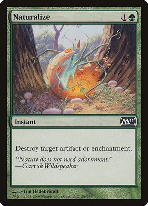 Naturalize (186) [Magic 2011]