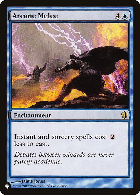 Arcane Melee (C13-29) [The List]
