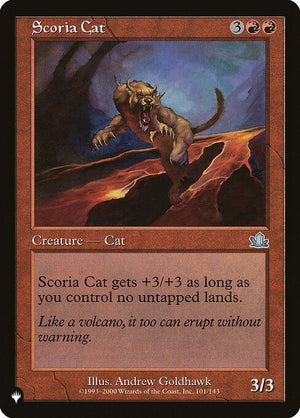 Scoria Cat (PCY-101) [The List]