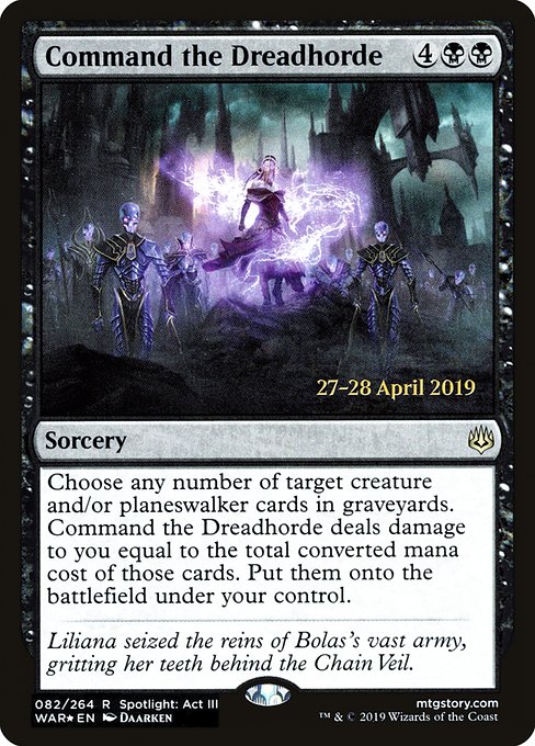Command the Dreadhorde (82s) [War of the Spark Promos]