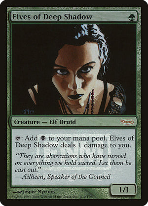 Elves of Deep Shadow (1) [Friday Night Magic 2006]
