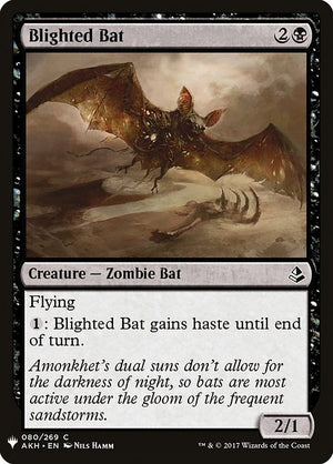 Blighted Bat (AKH-80) [The List]