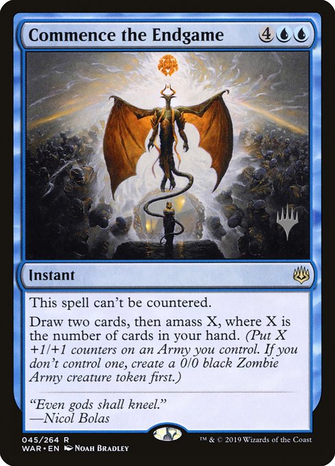 Commence the Endgame (45p) [War of the Spark Promos]