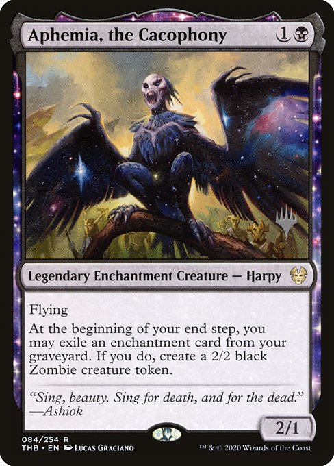 Aphemia, the Cacophony (84p) [Theros Beyond Death Promos]