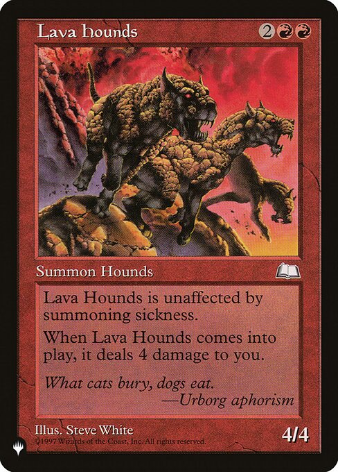 Lava Hounds (WTH-109) [The List]