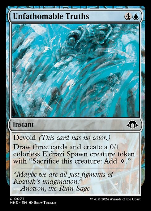 Unfathomable Truths (77) [Modern Horizons 3]