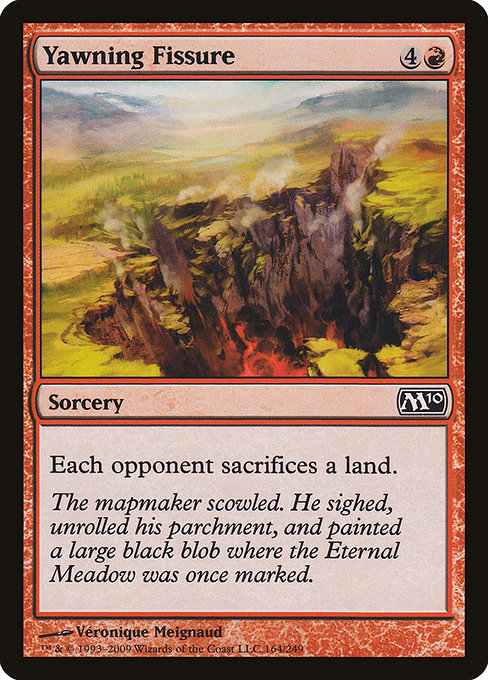 Yawning Fissure (164) [Magic 2010]
