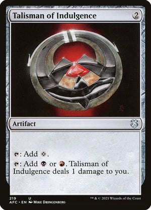 Talisman of Indulgence (219) [Forgotten Realms Commander]