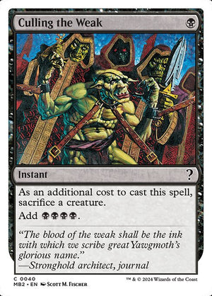 Culling the Weak (40) [Mystery Booster 2]
