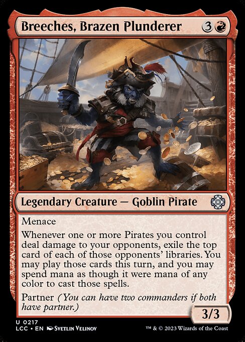 Breeches, Brazen Plunderer (217) [The Lost Caverns of Ixalan Commander]