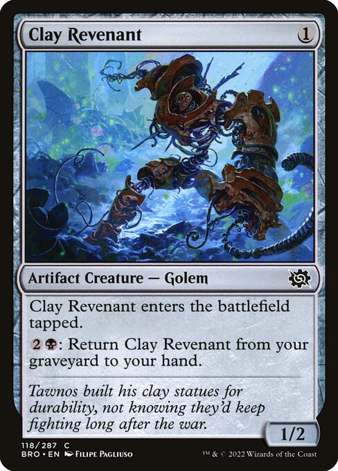 Clay Revenant (118) [The Brothers' War]