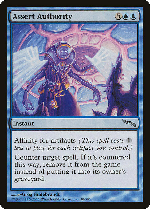 Assert Authority (30) [Mirrodin]