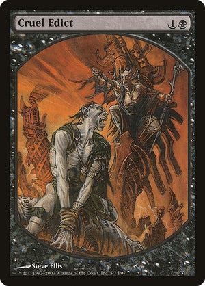 Cruel Edict (5) [Magic Player Rewards 2007]