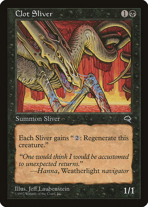 Clot Sliver (112) [Tempest]