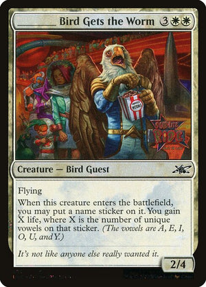 _____ Bird Gets the Worm (291) [Unfinity]