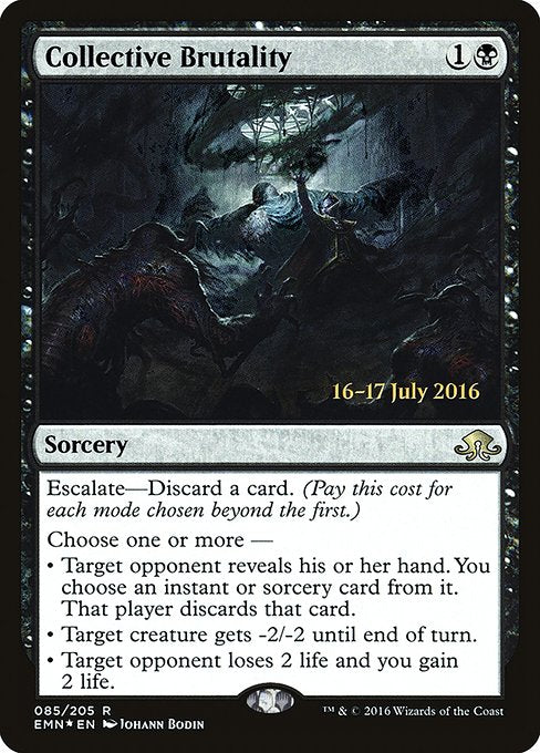 Collective Brutality (85s) [Eldritch Moon Promos]