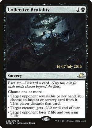 Collective Brutality (85s) [Eldritch Moon Promos]