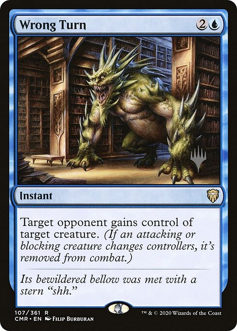 Wrong Turn (107p) [Commander Legends Promos]