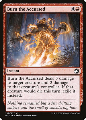 Burn the Accursed (132) [Innistrad: Midnight Hunt]