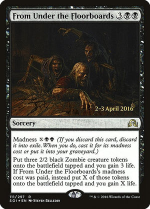From Under the Floorboards (111s) [Shadows over Innistrad Promos]