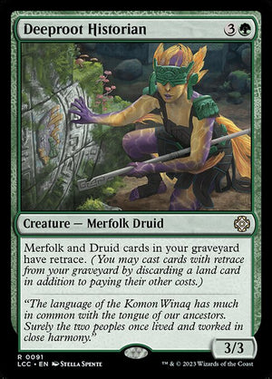 Deeproot Historian (91) [The Lost Caverns of Ixalan Commander]