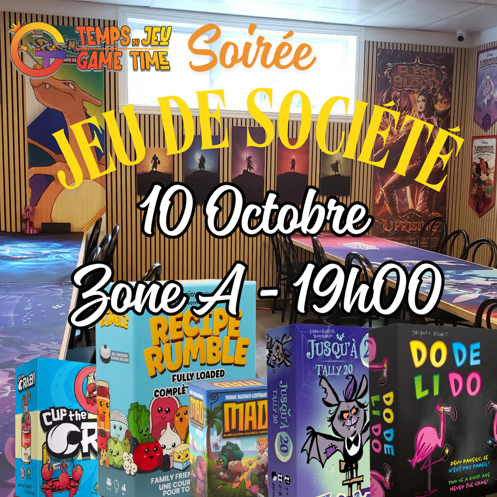 BILLET D'ENTRÉE - Jeux de société - Zone A 19h